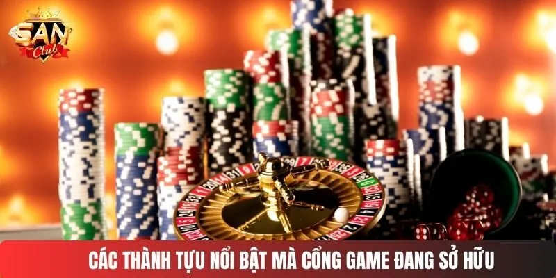 Các thành tựu nổi bật mà cổng game đang sở hữu