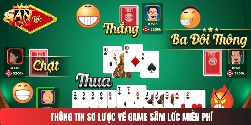 Thông tin sơ lược về game sâm lốc miễn phí